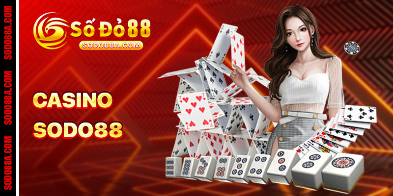 CASINO - sodo88 CASINO - sodo88
