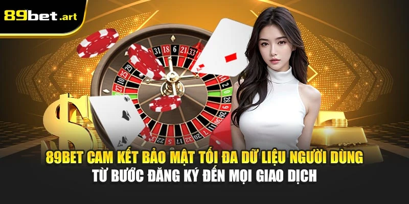 Đăng Ký 89Bet - Tạo Tài Khoản Cá Cược Trong 1 Phút