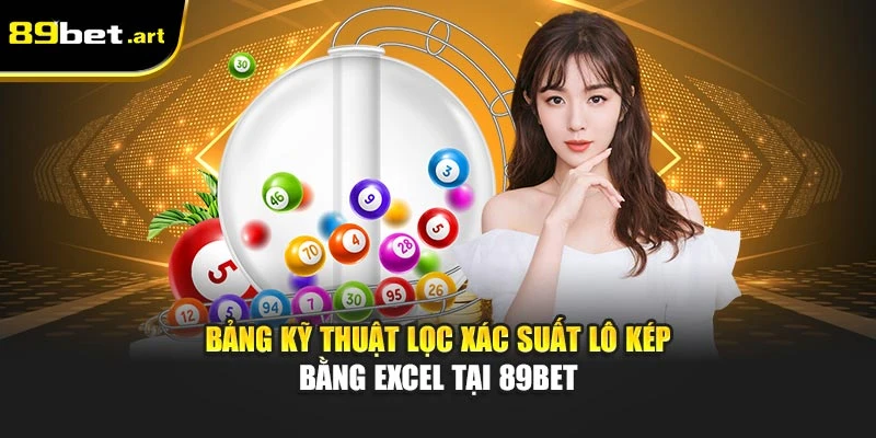 Lô Kép Là Gì Cách Bắt Lô Kép Hiệu Quả, Chính Xác Tại 89Bet