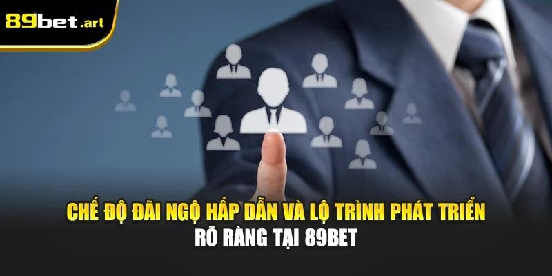 Tuyển Dụng 89bet - Cơ Hội Nghề Nghiệp Phát Triển