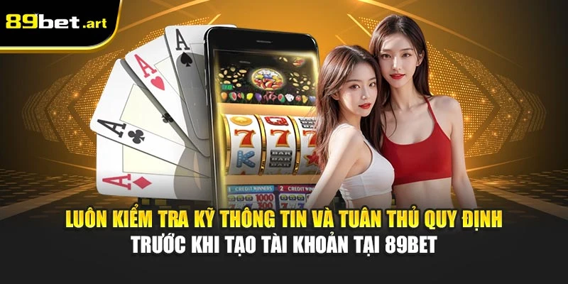 Đăng Ký 89Bet - Tạo Tài Khoản Cá Cược Trong 1 Phút