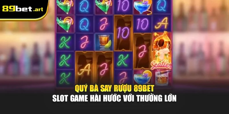 Nổ Hũ 89Bet - Săn Thưởng Lớn Chỉ Bằng Một Cú Click