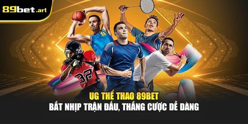 Thể Thao 89Be‌t - Bắt Kèo Chuẩn, Ăn Tiền Cực Nhan‌h