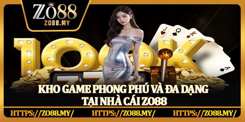 Giới Thiệu Zo88 – Nền Tảng Cá Cược Uy Tín Với Kho Game Đa Dạng